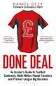 Done Deal: An Insider's Guide to Football Contracts, Multi-Million Pound Transfers and Premier League Big Business