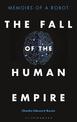 The Fall of the Human Empire: Memoirs of a Robot