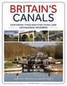 Britain's Canals: Exploring their Architectural and Engineering Wonders