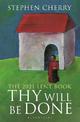 Thy Will Be Done: The 2021 Lent Book