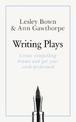 Masterclass: Writing Plays: How to create realistic and compelling drama and get your work performed