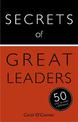 Secrets of Great Leaders: 50 Ways to Make a Difference