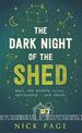 The Dark Night of the Shed: Men, the midlife crisis, spirituality - and sheds