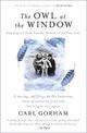 The Owl at the Window: A memoir of loss and hope