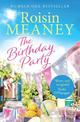 The Birthday Party: A spell-binding summer read from the Number One bestselling author (Roone Book 4)