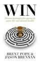 Win: Proven Strategies for Success in Sport, Life and Mental Health.