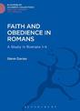 Faith and Obedience in Romans: A Study in Romans 1-4