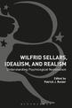 Wilfrid Sellars, Idealism, and Realism: Understanding Psychological Nominalism