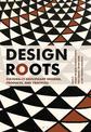 Design Roots: Culturally Significant Designs, Products and Practices