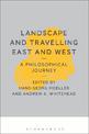 Landscape and Travelling East and West: A Philosophical Journey