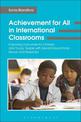 Achievement for All in International Classrooms: Improving Outcomes for Children and Young People with Special Educational Needs