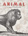 Animal: A Beastly Compendium