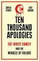 Ten Thousand Apologies: Fat White Family and the Miracle of Failure