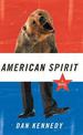 American Spirit: A Novel