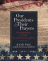 Our Presidents and Their Prayers: Proclamations of Faith by America's Leaders