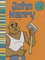 John Henry (My First Classic Story)