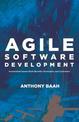 Agile Software Development: Incremental-Based Work Benefits Developers and Customers