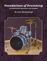 Foundations of Drumming: An Incremental Approach to the Drumset