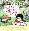 One Special Day: A Story for Big Brothers and Sisters