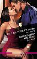 Desire Duo: The Rancher's Heir & Friendship On Fire