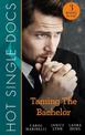 Hot Single Docs: Taming The Bachelor [3-Books-In-1]