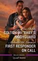 Colton 911: Baby's Bodyguard/First Responder on Call