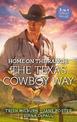 Home On The Ranch: The Texas Cowboy Way/Marrying The Cowboy/Be Mine, Cowboy/Texas Stakeout