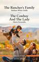 The Rancher's Family/The Cowboy and the Lady