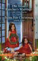 The Texas Rancher's Marriage/Twins for Christmas