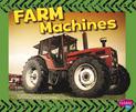 Farm Machines