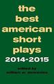 The Best American Short Plays 2014-2015