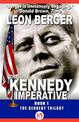 The Kennedy Imperative