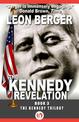 The Kennedy Revelation