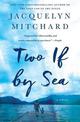 Two If by Sea: A Novel