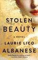 Stolen Beauty: A Novel