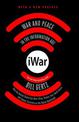 iWar: War and Peace in the Information Age