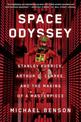 Space Odyssey: Stanley Kubrick, Arthur C. Clarke, and the Making of a Masterpiece