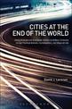 Cities at the End of the World: Using Utopian and Dystopian Stories to Reflect Critically on our Political Beliefs, Communities,