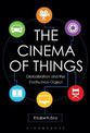 The Cinema of Things: Globalization and the Posthuman Object