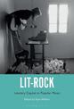 Lit-Rock: Literary Capital in Popular Music