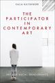 The Participator in Contemporary Art: Art and Social Relationships