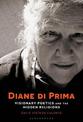 Diane di Prima: Visionary Poetics and the Hidden Religions