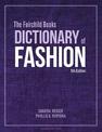 The Fairchild Books Dictionary of Fashion