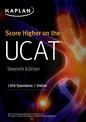 Score Higher on the UCAT: 1500 Questions + Online