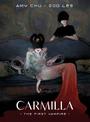 Carmilla: The First Vampire