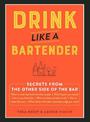 Drink Like a Bartender