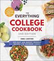 The Everything College Cookbook, 2nd Edition: 300 Easy and Budget-Friendly Recipes for Beginner Cooks