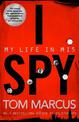 I Spy: My Life in MI5