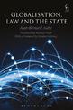 Globalisation, Law and the State