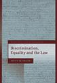 Discrimination, Equality and the Law